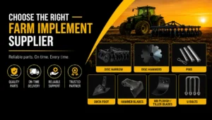 Choosing the Right Farm Implement Parts Supplier