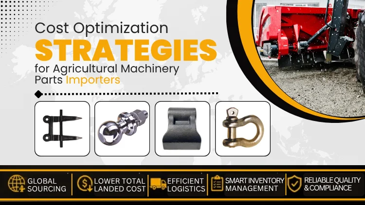 Agricultural machinery parts cost optimization banner with tractor linkage components and farming equipment accessories.