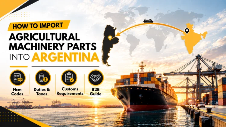 Banner showing os Importing Agricultural Machinery Parts into Argentina