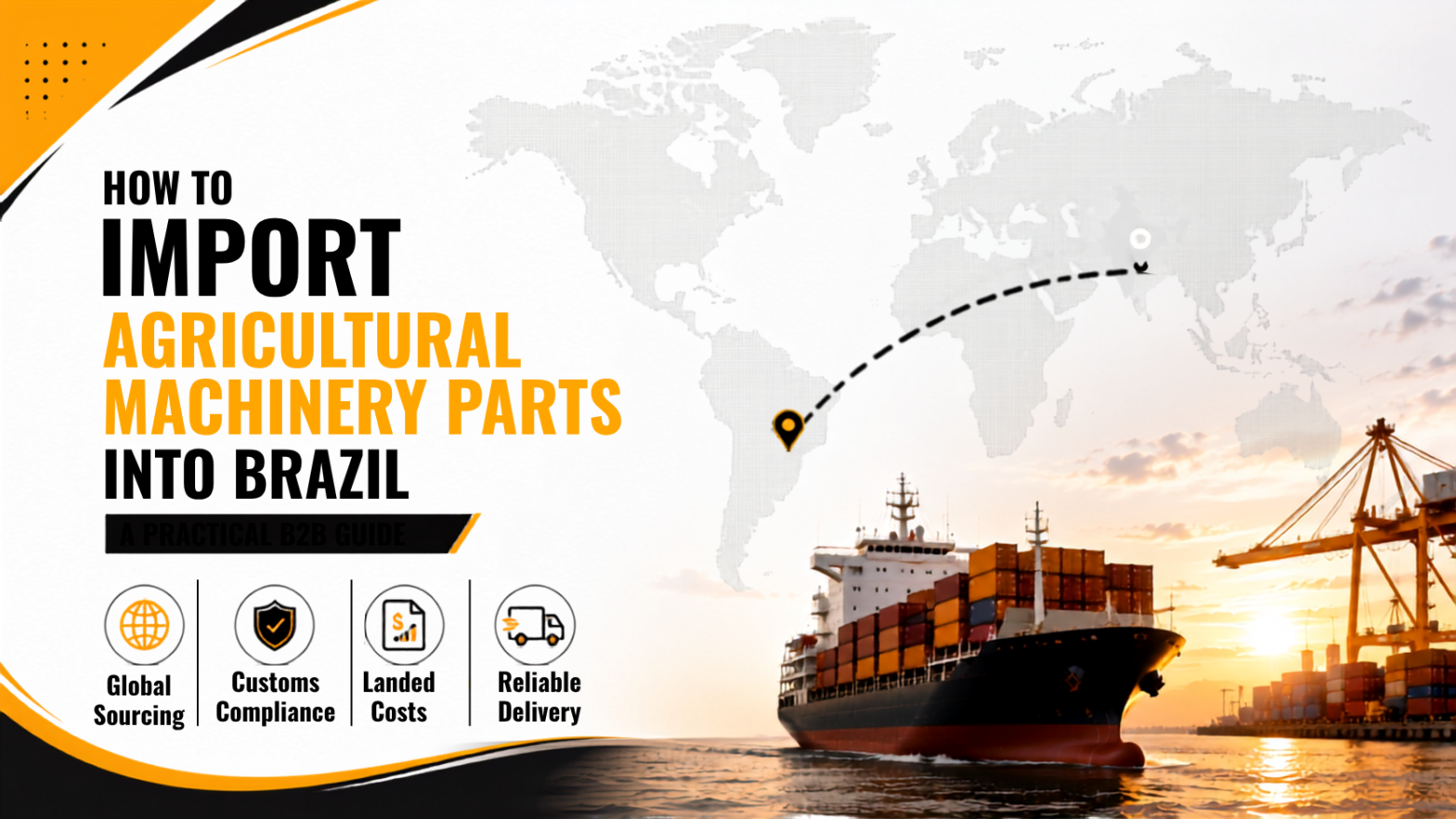 Banner showing Import Agricultural Machinery Parts into Brazil