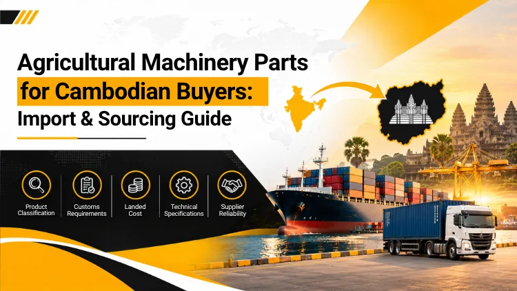 Banner showing of Agricultural Machinery Parts into Cambodia