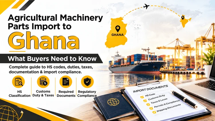 Banner of Agricultural machinery parts import to Ghana.