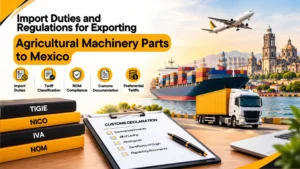 Agricultural Machinery Parts to Mexico